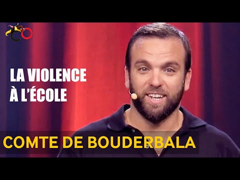 Le Comte de Bouderbala - La violence à l'école