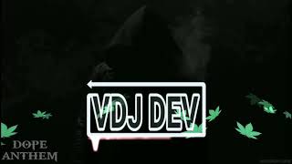 Download lagu DOPE.. ANTHEM..SIMBA..DJ SONIC ( VDJ DEV ) mp3
