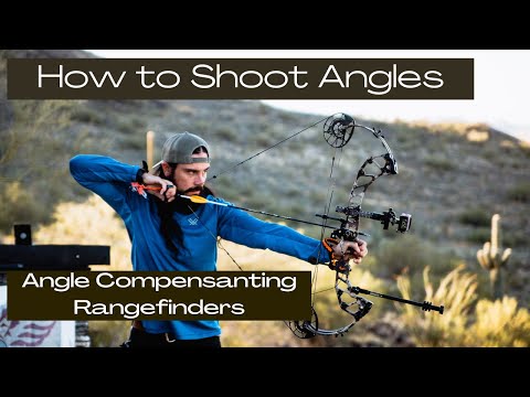 Why You Need an Angle Compensating Rangefinder - How to Shoot Angles with a Bow
