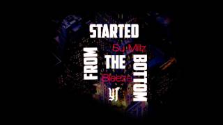 STARTED FROM THE BOTTOM FREESTYLE (DRAKE, PROD. BY MIKE ZOMBIE)  - YF