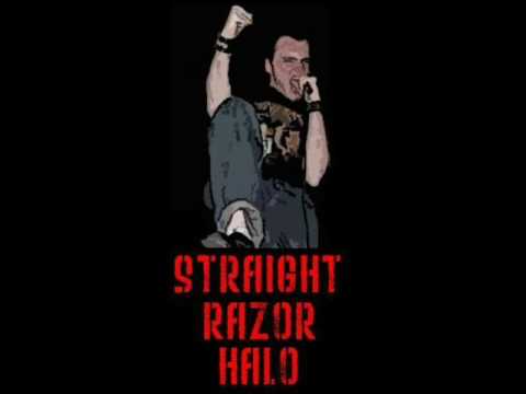 Straight Razor Halo - 