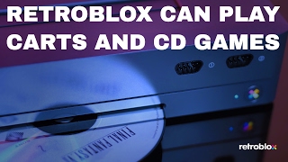 Retroblox System Plays CARTS AND CD GAMES!!