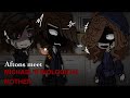 Aftons Meet Michael S Biological Mother MY AU ️ Afton Family FNaF