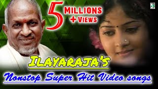 இளையராஜா  Nonstop Super Hit Video 