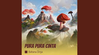 Download lagu Pura Pura Cinta mp3