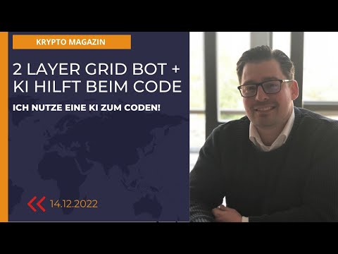 2 LAYER GRID BOT + KI HILFT BEIM CODE
