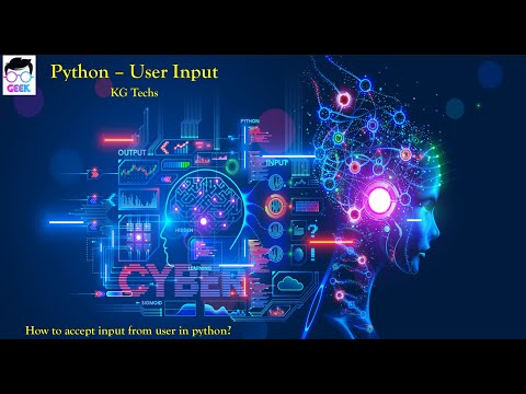 Learn To Accept User Input Python Tutorial 5