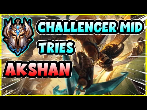 Challenger Mid Laner tries out AKSHAN for the First Time! (REAL Reaction)