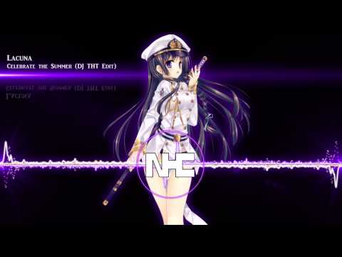 HD Nightcore - Celebrate the Summer