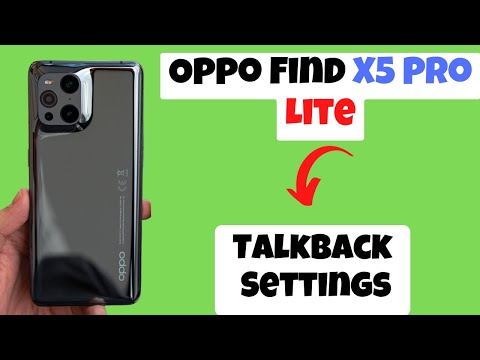 Oppo Find X5 Pro, Lite Talkback Settings || How to fix talkback problem