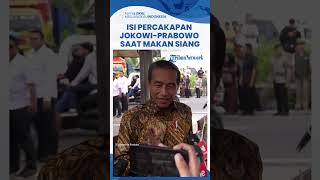 Jokowi Beberkan Obrolan saat Makan Siang Bareng Prabowo, Presiden Bantah Kampanye: Ngobrolin Bakso