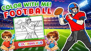 Color with Me 🏈 Football Pages for Kids & Adults | Easy and Fun Coloring by ColoringHub