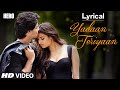 Yadaan Teriyaan Full Song With LYRICS Rahat Fateh Ali Khan Hero Sooraj Athiya T Series