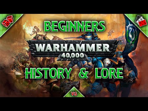 The History and Lore of Warhammer 40K