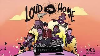 Beacon Light - Ignition (intro) Loud Drive Home