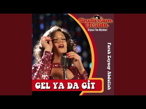 Gel Ya Da Git
