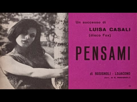 Luisa Casali ☆ Pensami (1967)