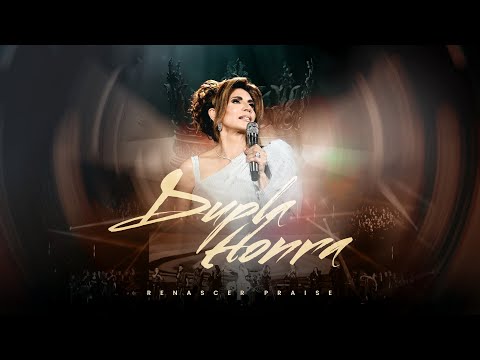 Dupla Honra - Renascer Praise