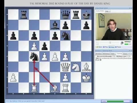 Tal Memorial 2012 Round 8 Play of the Day by Daniel King: Morozevich - McShane