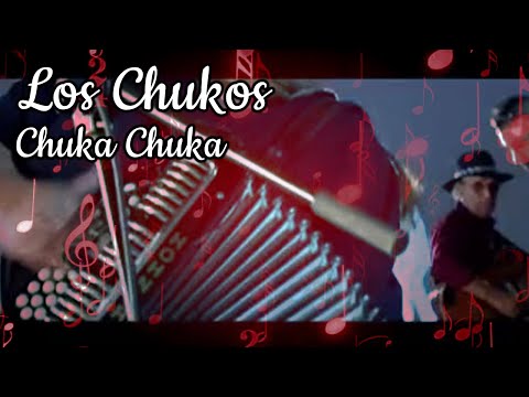 Los Chukos - Chuka Chuka - Video Oficial By RGA Digital