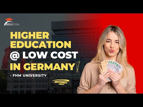 Higher Education @ Low Cost in Germany || FHM University