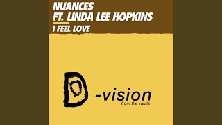 I Feel Love (feat. Linda Lee Hopkins)