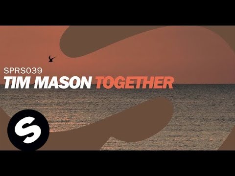 Tim Mason - Together (Original Mix)