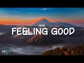 Muse - Feeling Good (Lyrics)