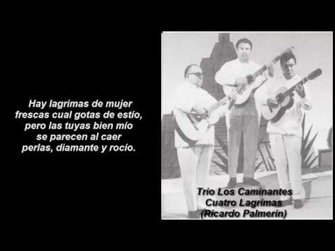 Trio Los Caminantes Cuatro lagrimas