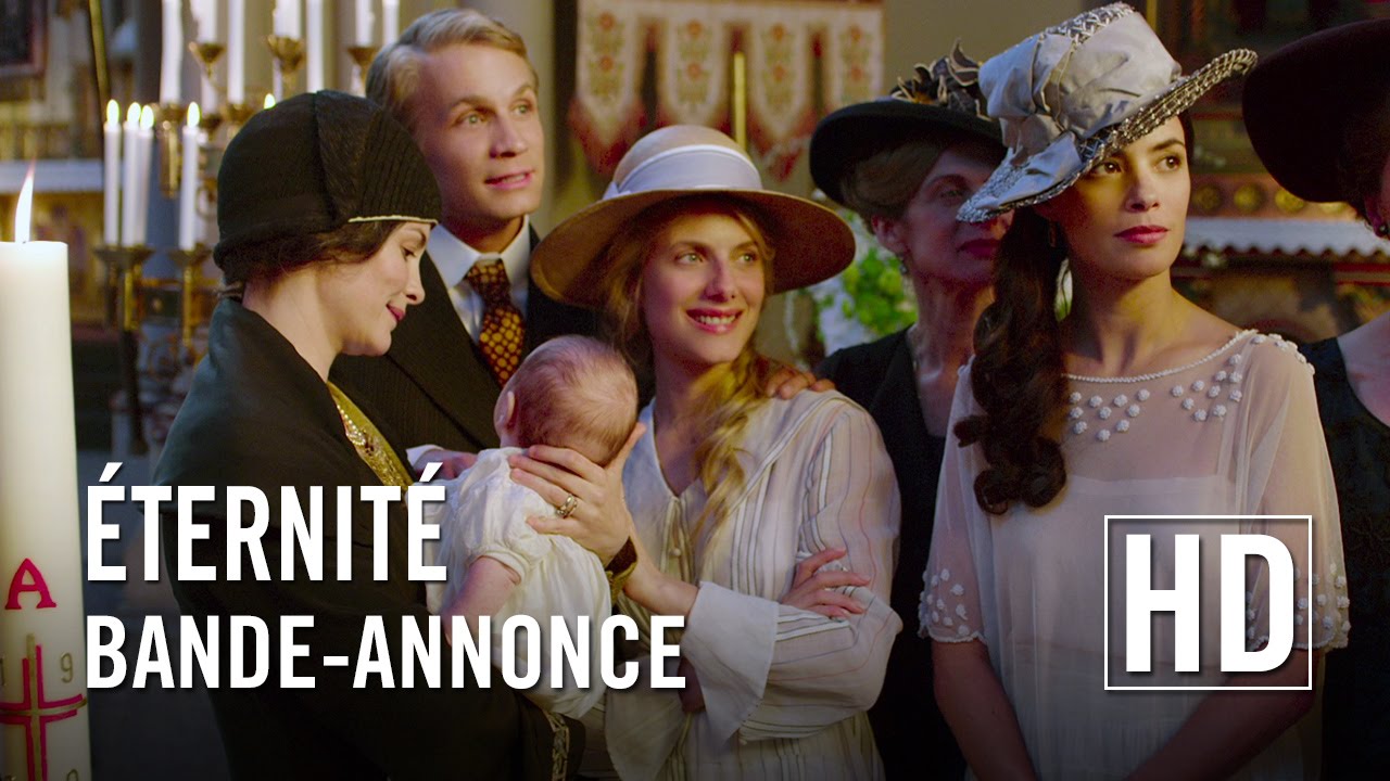 Miniature de la vidéo Eternité - Bande-annonce Officielle HD du film Éternité