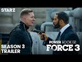 Power Book 4: Force Season 3 Trailer | Cast | Release Date!!