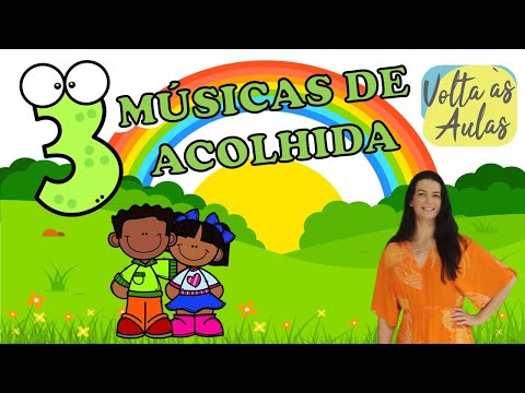 MÚSICA  DE ACOLHIDA  PARA VOLTA ÀS AULAS