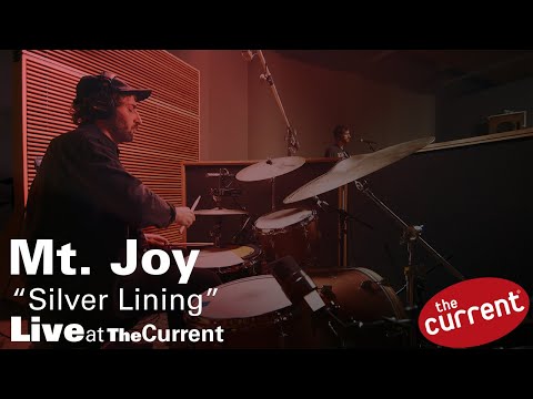 Mt. Joy — Silver Lining (live for The Current)