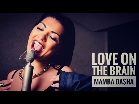 Rihanna - Love on the brain (cover by Mamba Dasha)