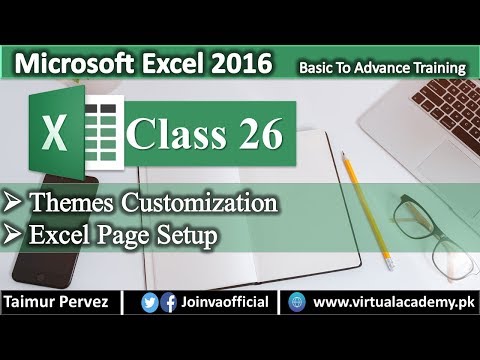 Microsoft Excel Complete Tutorials | Themes Customization | Excel Page Setup 26