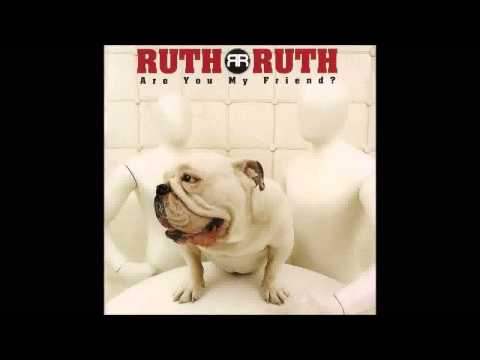 Ruth Ruth - Condition