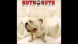 Ruth Ruth - Condition