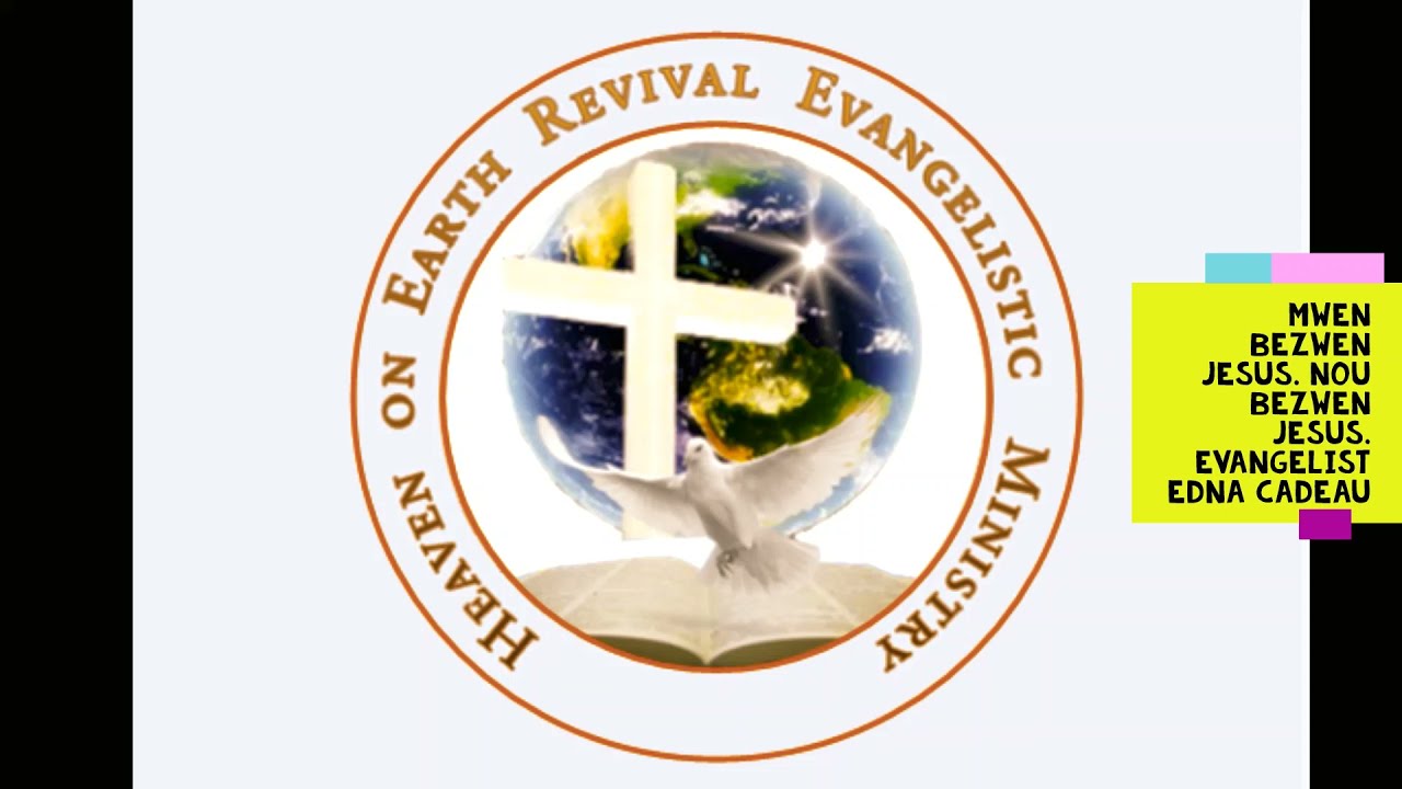 Heaven On Earth Revival Evangelistic Ministry video