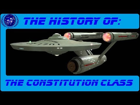 The History of: the Constitution Class S3-E3