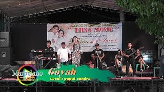 Download lagu Goyah || feat Puput Candra || Ersa Music mp3 Download lagu Goyah || feat Puput Candra || Ersa Music mp3
