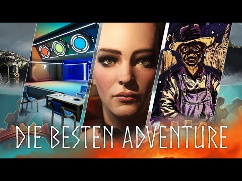Die besten Adventure des Jahres 2018
