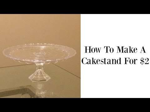 How To Make A Cake Stand For $2!