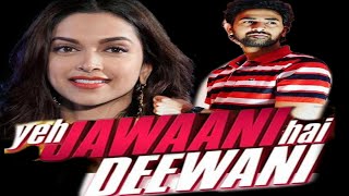 Yeh Jawani hai Deewani deleted scene || yeh jawani hai deewani full movie 2013 ||