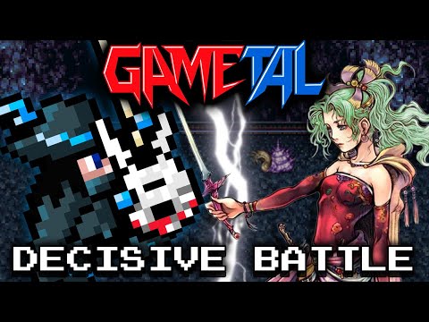 Decisive Battle (Final Fantasy VI) - GaMetal Remix (2021)