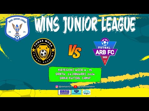 WINS JUNIOR LEAGUE 2025 | U-15 | TUNAS MUDA  FA VS ARB FC