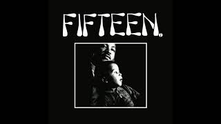 Fifteen - Liberation (HQ)