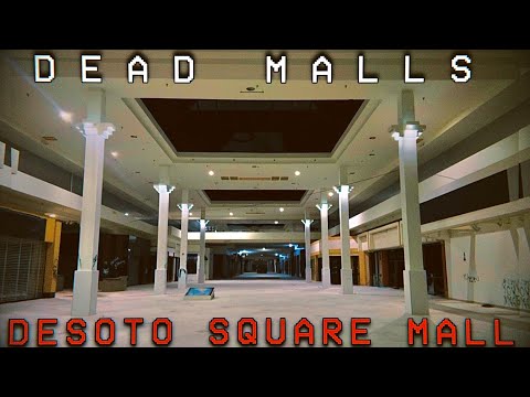 Dead Malls Season 7 Episode 13 - Desoto Square Mall
