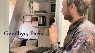 パリの屋根裏部屋さようなら、またね！