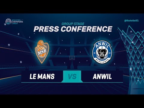 Le Mans v Anwil - Press Conference - Basketball Champions League 2018-19