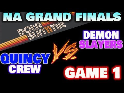 QUINCY CREW VS DEMON SLAYERS GAME 1 DOTA SUMMIT 11 NA FINALS